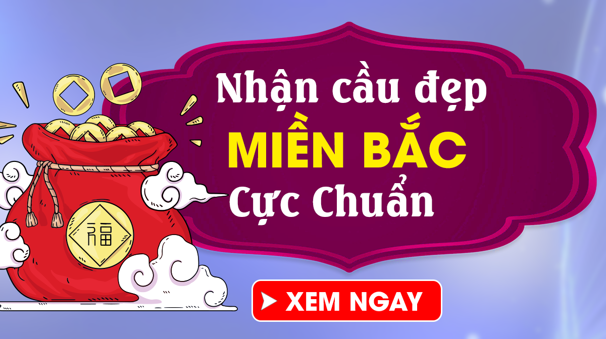 Soi cầu miền bắc 22/12 - Dự đoán xsmb 22/12/2024 Chủ Nhật siêu chuẩn xác